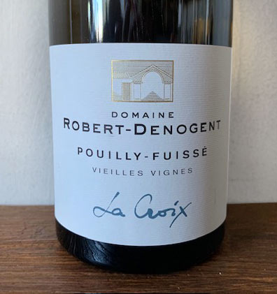 La Croix Pouilly Fuissé - Robert Denogent