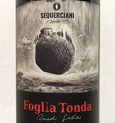 Foglia Tonda - Sequerciani - Vinoir Shop