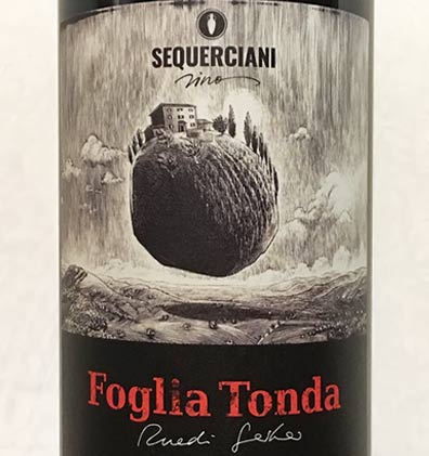 Foglia Tonda - Sequerciani - Vinoir Shop